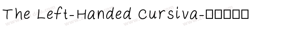 The Left-Handed Cursiva字体转换